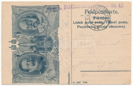 1915 Feldpostkarte / Tábori Postai Levelezőlap / WWI Austro-Hungarian K.u.K. military field postcard with Wilhelm II and Franz Joseph I of Austria, Viribus Unitis propaganda + 'K.u.K. Feldkanonenregiment Nr. 42' (szakadás / tear)