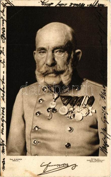 1915 Kaiser Franz Josef I / I. Ferenc József / Franz Joseph I of Austria. Phot. E. Bieber, Berlin (EB)