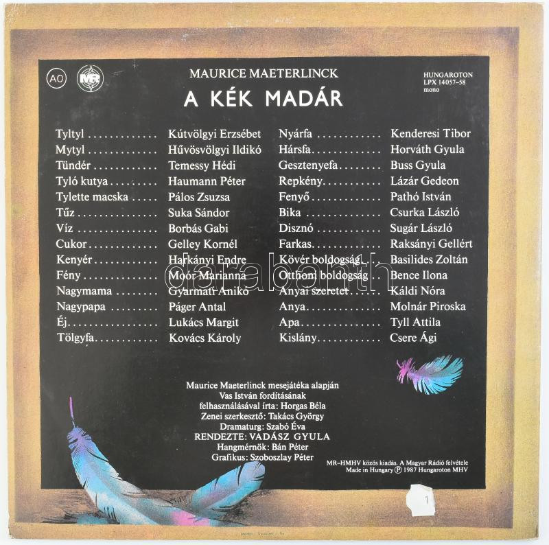 Maeterlinck- A Kék Madár. 2 x Vinyl lemez, LP, Mono, Hungaroton - LPX 14057-58, Magyarország, 1987 - Image 2
