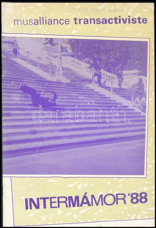 1988 Intermámor - musalliance transactiviste, underground kiadvány