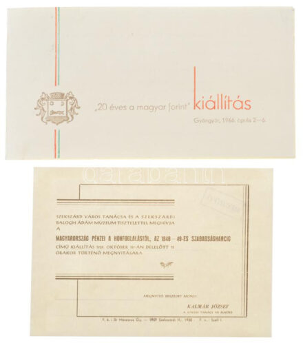 1959. 'Magyarország pénzei a Honfoglalástól az 1848-49-es szabadságharcig' kiállítás meghívója, Szekszárd + 1966. '20 éves a magyar Forint' kiállítás meghívója, Gyöngyös / Hungary 1959. Invitation to the exhibition 'Currencies of