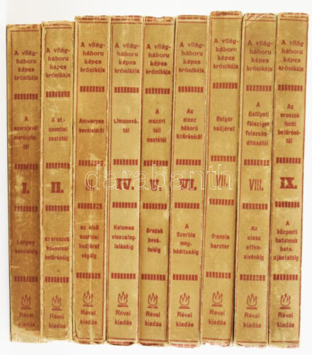 A világháború képes krónikája. I-IX. köt. Bp., 1914-1916, Révai. Számos fekete-fehér fotóval, térképekkel illusztrálva. Kiadói papírkötésben, jó állapotban.