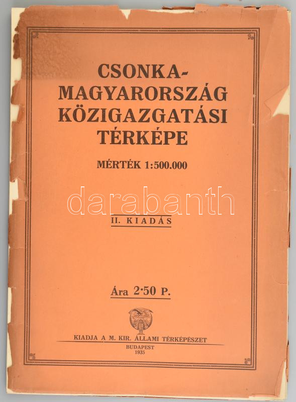 1935 Csonka-Magyarország közigazgatási térképe, 1:500.000, Bp., M. Kir. Térképészet, hajt va sérült borítóval 78x107 cm