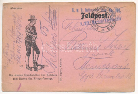 1916 Der eiserne Standschütze von Kufstein zum Besten der Kriegerfürsorge. Feldpost (EK)