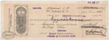 Debrecen 1914. 'Debreczeni Ipar-és Kereskedelmi Bank' 100K névértékű kitöltött váltója T:F apró szakadás