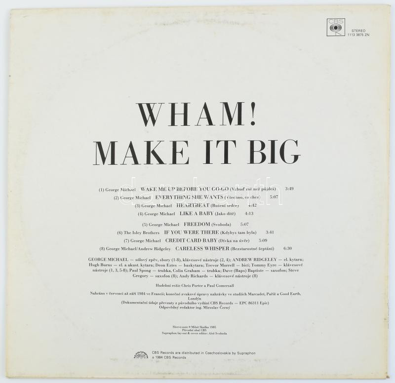 Wham Make it big. 1984 Supraphon Czechoslovakia Vinyl, LP, kis kopással - Image 2