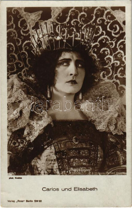 Dagny Servaes 'Carlos und Elisabeth' Richard Oswald. Phot. Krabbe. Ross Verlag