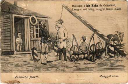 Lengyel vám. Búcsúzik a kis Kohn ős Galicziától, lengyel volt idáig, magyar lészen mától. Zsidó férfi - Judaika / Polnische Mauth / Ppolish border, Jewish man, Judaica (Rb)