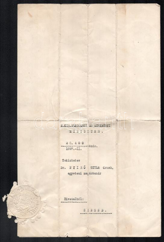 1927 dr. Nyírő Gyula (18951966) orvos, elme-ideggyógyász, egyetemi tanár, az orvostudományok kandidátusa. kinevezés elmegyógyintézeti főorvossá Vass József munkaügyi miniszter aláírással - Image 4