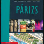 Városjárok zsebkalauza. Párizs. National Geographic, 2008.. Kiadói papírkötésben
