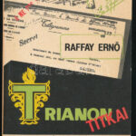 Raffay Ernő: Trianon titkai, avagy hogyan bántak el országunkkal. Bp., 1990, Tornado Damenija. Kiadói papírkötés.