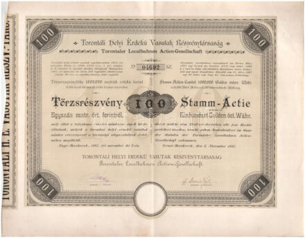 Nagybecskerek 1887. 'Torontáli Helyi Érdekű Vasutak Részvénytársaság' törzsrészvénye 100Ft-ról szárazpecséttel T:VF / Hungary / Nagybecskerek 1887. 'Local Interest Railway Share Company of Torontal' share about 100 Forint with embossed