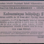 1933 Kedvezményes belépőjegy látogatók részére a gödöllői Világjamboree-ra, szép állapotban