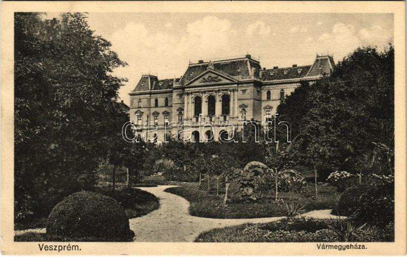 1927 Veszprém, Vármegyeház. Fodor Ferenc kiadása