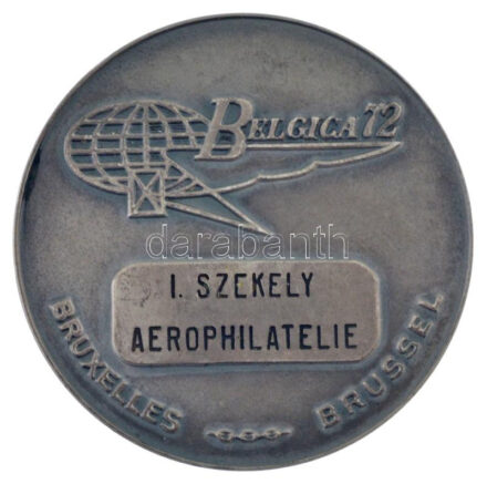 Belgium 1972. 'Brüsszel - I. Székely - Aerofilatélia' kétoldalas, ezüstözött bronz filatéliai emlékérem. Szign.: J. De Bast (50mm) T:XF patina Belgium 1972. 'Bruxelles - Brussel - I. Szekely - Aerophilatelie' two-sided, silvered bronze