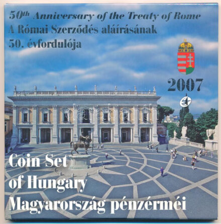 2007. 1Ft-100Ft (7xklf) forgalmi sor szettben,'A Római Szerződés aláírásának 50. évfordulója' + 50Ft '50 éves a Római Szerződés' T:PP Adamo FO41
