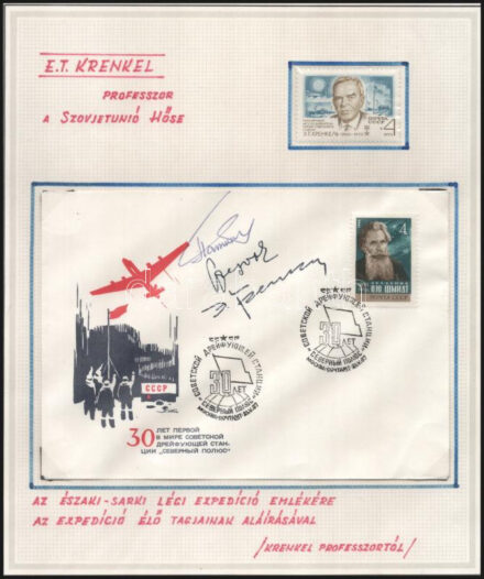 A szovjet Északi Sark 1 expedíció tagjainak autográf aláírásai emlékborítékon Ivan Dmitrijevics Papanyin, (1894-1986), Ernszt Teodorovics Krenkel (1903-1971), Jevgenyij Konsztantyinovics Fjodorov (1910-1981) / Autoraph signed cover by the