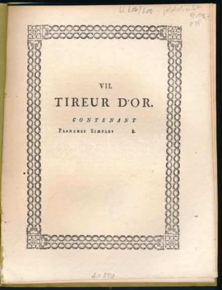 1762 Tireur D'Or - Az aranyműves munkája. Diderot et D'Alembert 6 p + 8 t. (rézmetszetek) / Work and tools of the goldsmith, text and engravings 19x26 cm