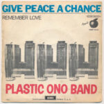 Plastic Ono Band - Give Peace A Chance. Vinyl, 7', Single, Mono. Apple Records, Olaszország, 1969.
