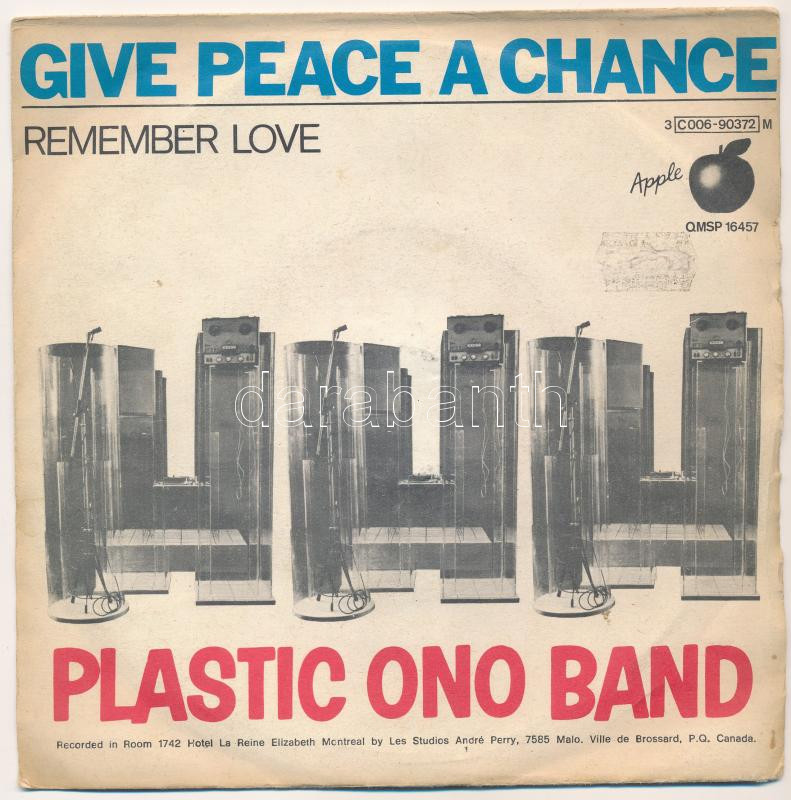 Plastic Ono Band - Give Peace A Chance. Vinyl, 7', Single, Mono. Apple Records, Olaszország, 1969. - Image 2