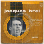 Jacques Brel - 3. Vinyl, 7', 45 RPM, EP. Philips, Franciaország, 1957.