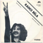 Taurus - Zöld Csillag / Szólíts Meg Vándor. Vinyl, 7', 45 RPM, Single. Krém, Magyarország, 1983.