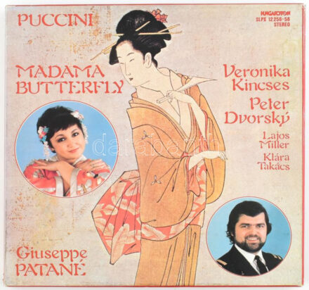 Puccini, Veronika Kincses, Peter Dvorský, Giuseppe Patan?, Lajos Miller, Klára Takács - Madama Butterfly. 3 x Vinyl, LP, Stereo, Box Set. Hungaroton. Magyarország, 1981. VG+