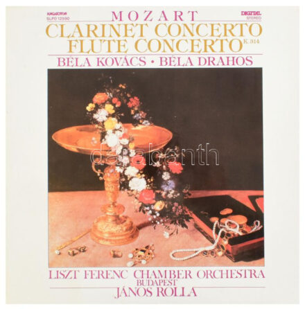 Mozart - Béla Kovács, Béla Drahos - Clarinet Concerto / Flute Concerto K314. Vinyl, LP, Album. Hungaroton. Magyarország, 1986. VG+