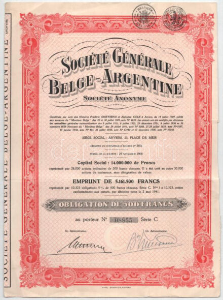 Belgium 1941. 'Belga-Argentin Általános Társaság' kötvénye 500Fr-ról szelvényekkel, bélyegzésekkel T:F kis szakadások Belgium 1941. 'Belgian-Argentinian General Society (Société Générale Belge-Argentine Société Anonyme)'