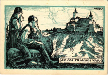 Az ősi fraknói vár. Magyar múlt dicsősége, magyar jövő reménysége. Kiadja a Magyar Nemzeti Szövetség / Forchtenstein castle (Burgenland), Hungarian irredenta propaganda art postcard s: Márton L. (fl)