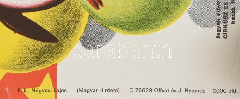Cirkuszok csillagai - Fővárosi Nagycirkusz plakát, hajtott, felcsavarva, 40×29 cm - Image 2