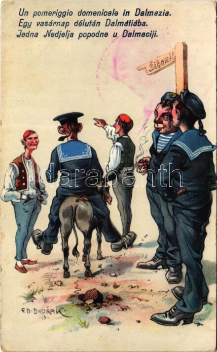 1914 Egy vasárnap délután Dalmáciában / Jedna Nedjelja popodne u Dalmaciji / K.u.K. Kriegsmarine Matrosen / WWI Austro-Hungarian Navy mariner humour art postcard, Sunday afternoon in Dalmatia. C. Fano 26. 1914/15. Pola s: Ed. Dworak + 'K.u.K.