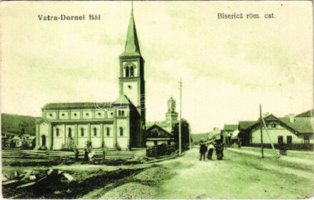 Vatra Dornei, Dornavátra, Bad Dorna-Watra (Bukovina); Biserica röm. cat. / Római katolikus templom. Schaffer kiadása / Catholic church, street view (EK)