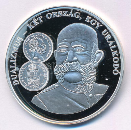 DN 'A magyar pénz krónikája - Dualizmus - két ország, egy uralkodó' Ag emlékérem tanúsítvánnyal (20g/0.999/38,61mm) T:PP patina