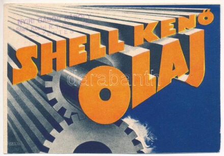 Shell kenőolaj. Shell Kőolaj Részvénytársaság reklámlapja / Hungarian Petroleum advertisement s: Marc (EK)