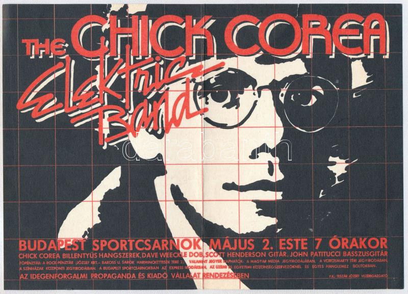 The Chick Corea Elektric Band, kétoldalas reklámnyomtatvány + 3 db koncert belépőjegy