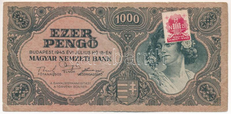 1945. 1000P lemezhibás 'MNB' bélyeggel T:F Adamo P22e