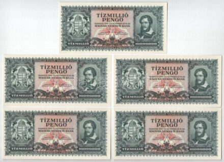 1946. 10.000.000P (5x) sorszámkövetők 'O 073 032226 - O 073 032230' T:AU / Hungary 1946. 10.000.000 Pengő (5x) consecutive serials 'O 073 032226 - O 073 032230' C:AU Adamo P26