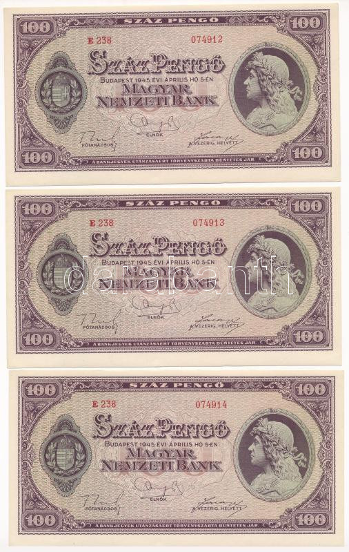 1945. 100P (3x) sorszámkövetők 'B 238 074912 - B 238 074914' T:AU / Hungary 1945. 100 Pengő (3x) consecutive serials 'B 238 074912 - B 238 074914' C:AU Adamo P18