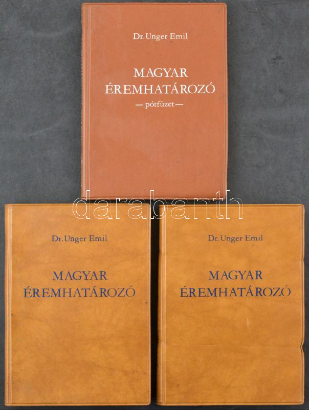 Dr. Unger Emil: Magyar éremhatározó I. kötet. Második, átdolgozott kiadás. Budapest, MÉE, 1980. + Dr. Unger Emil: Magyar éremhatározó II. kötet. Második, átdolgozott kiadás. Budapest, MÉE, 1980. + Dr. Unger Emil: Magyar