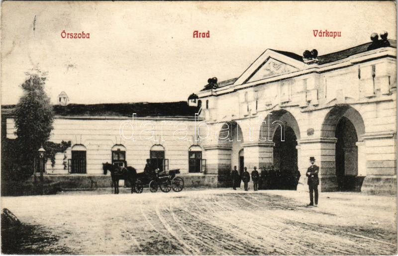 1907 Arad, Várkapu katonákkal, Őrszoba / castle gate with K.u.K. soldiers, guard room (fl)