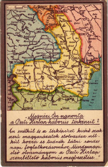 Megnézi Ön naponta a Pesti Hírlap háborús térképeit? A romániai háború térképe. Kiadja a Pesti Hírlap / WWI Map of the Romanian war (EM)