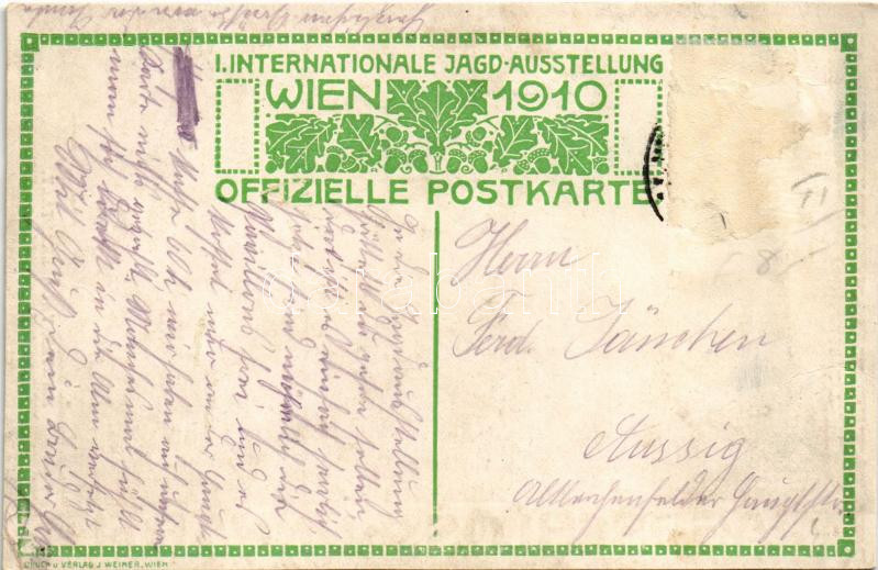 1910 Wien, Erste Internationale Jagdausstellung. Jagdschloss Ungarn / Magyar vadászkastély / The First International Hunting Exposition in Vienna, Hungarian hunting castle. Advertisement art postcard s: H. Kalmsteiner (Rb) - Image 2