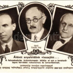 Felvidék visszacsatolásának emlékére. Áldott anyaföldünk visszajött... Vitéz Imrédy Béla, Gróf Teleki Pál, Kánya Kálmán. Tolnai Nyomda kiadása / Entry of the Hunagrian troops, Irredenta, Art Nouveau (r)