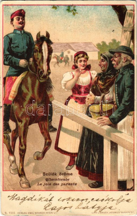 1899 (Vorläufer) Szülők öröme / Austro-Hungarian K.u.K. military art postcard with hussar. Verlag Emil Storch, Wien. Lith. u. Druck 'Kosmos' Budapest S. VIII. litho (gyűrődés / crease)
