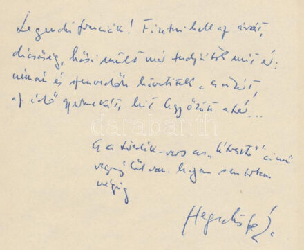 Hegedűs Géza (1912-1999) író, kritikus, egyetemi tanár autográf vers töredéke, kísérő soraival és aláírásával.