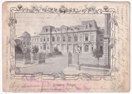 1909 Bucharest, Bukarest, Bucuresti, Bucuresci; Palatul Regal / Royal Palace. Atelier grafic J. V. Socecu. Art Nouveau, floral (Rb)