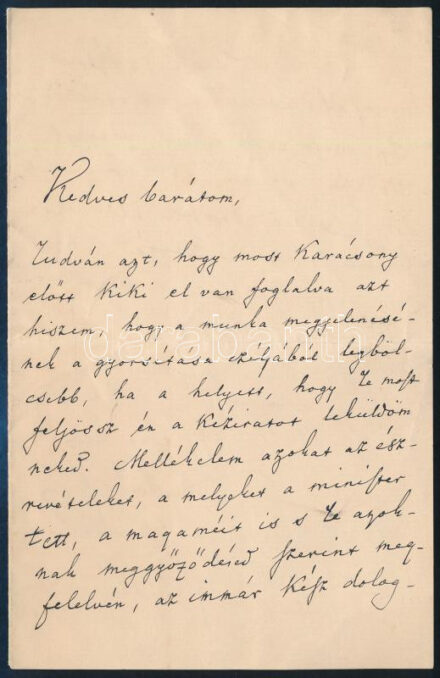 1897 Thallóczy Lajos (1856-1916) történész, a Magyar Történelmi Társulat elnöke autográf levele ismeretlennek 'Kedves Barátom!' megszólítással, melyben az illető munkájának javításáról ír.