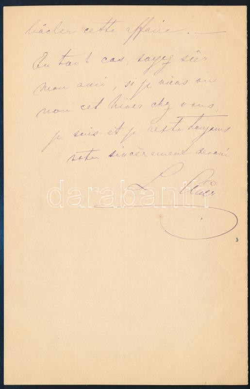 Auer Lipót, Leopold von Auer (1845-1930) hegedűművész, zenepedagógus, karmester és zeneszerző. A világ zenei életének meghatározó alakja autográf, francia nyelvű levele három beírt oldalon 'Mon cher ami ' megszólítással / - Image 3