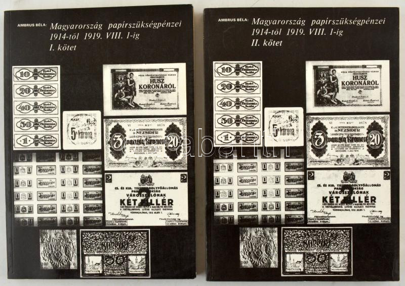 Ambrus Béla: Magyarország papírszükségpénzei 1914-től 1919. VIII. 1-ig. I. és II. kötet. Magyar Éremgyűjtők Egyesülete, Budapest, 1986. Használt, jó állapotban.